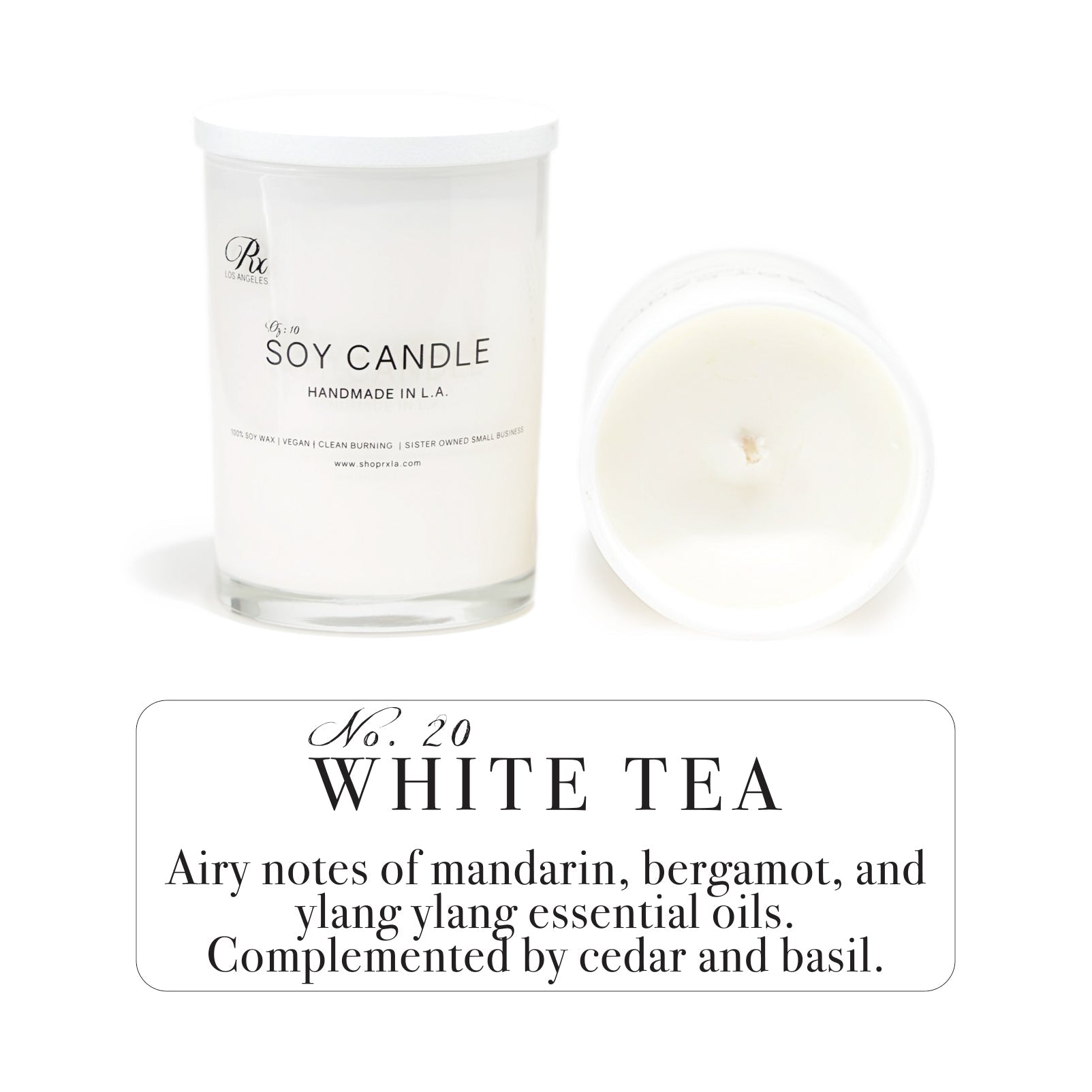 White Tea: 100% Soy Wax Candle
