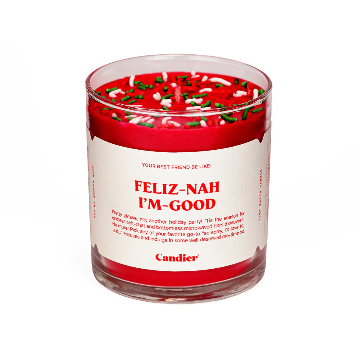 Feliz-Nah-I'm-Good
