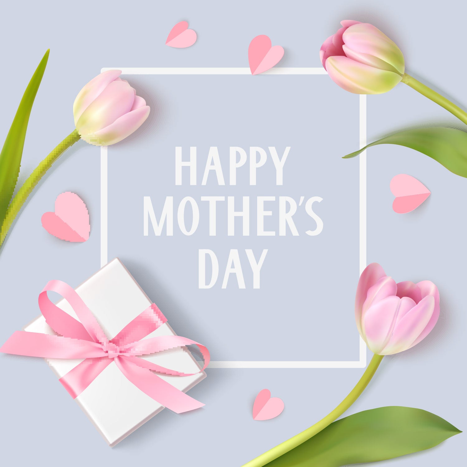 Happy Mother's Day card with pink tulips, a gift box, and hearts on a light blue background.