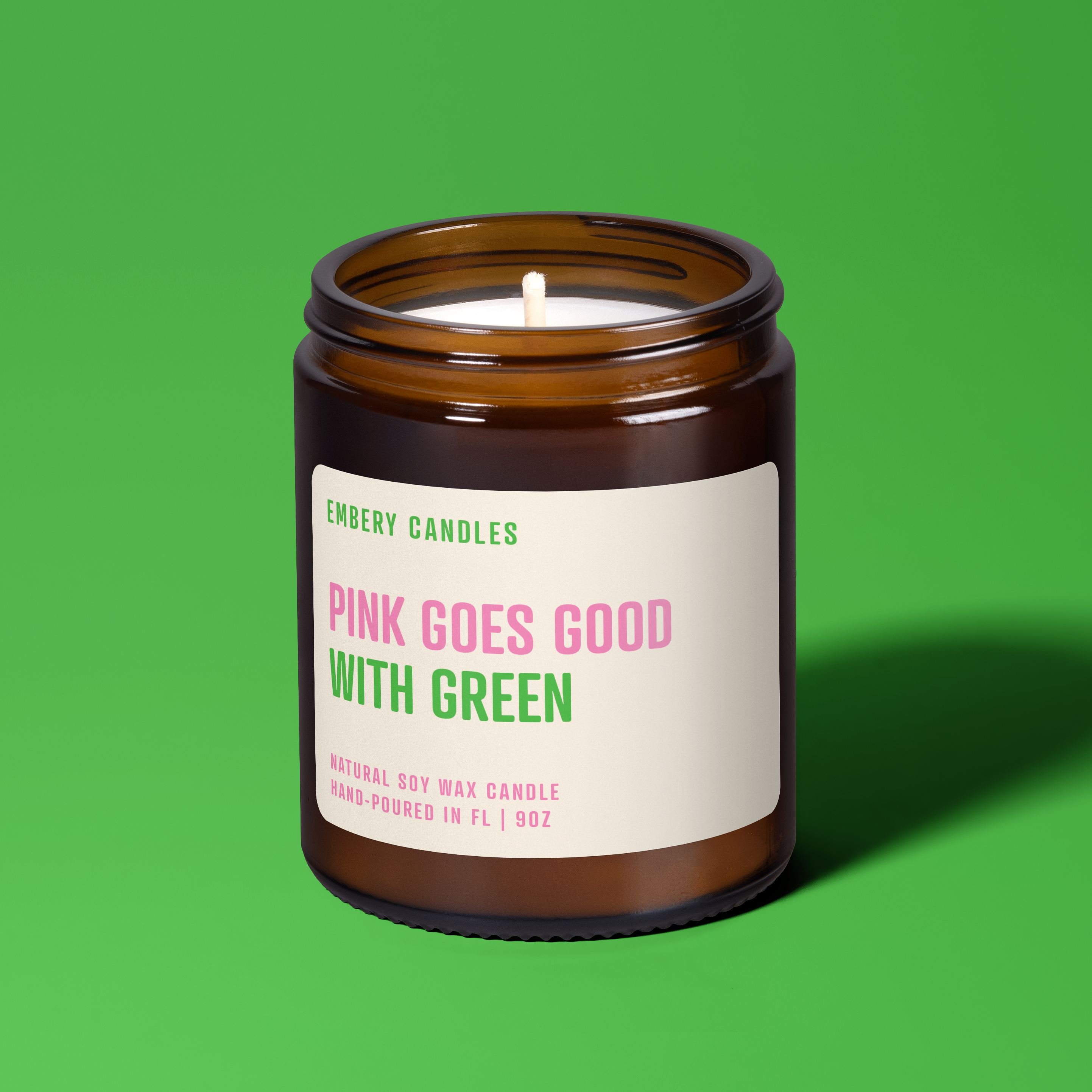 Pink Goes Good with Green | Soy Wax Scented Candle