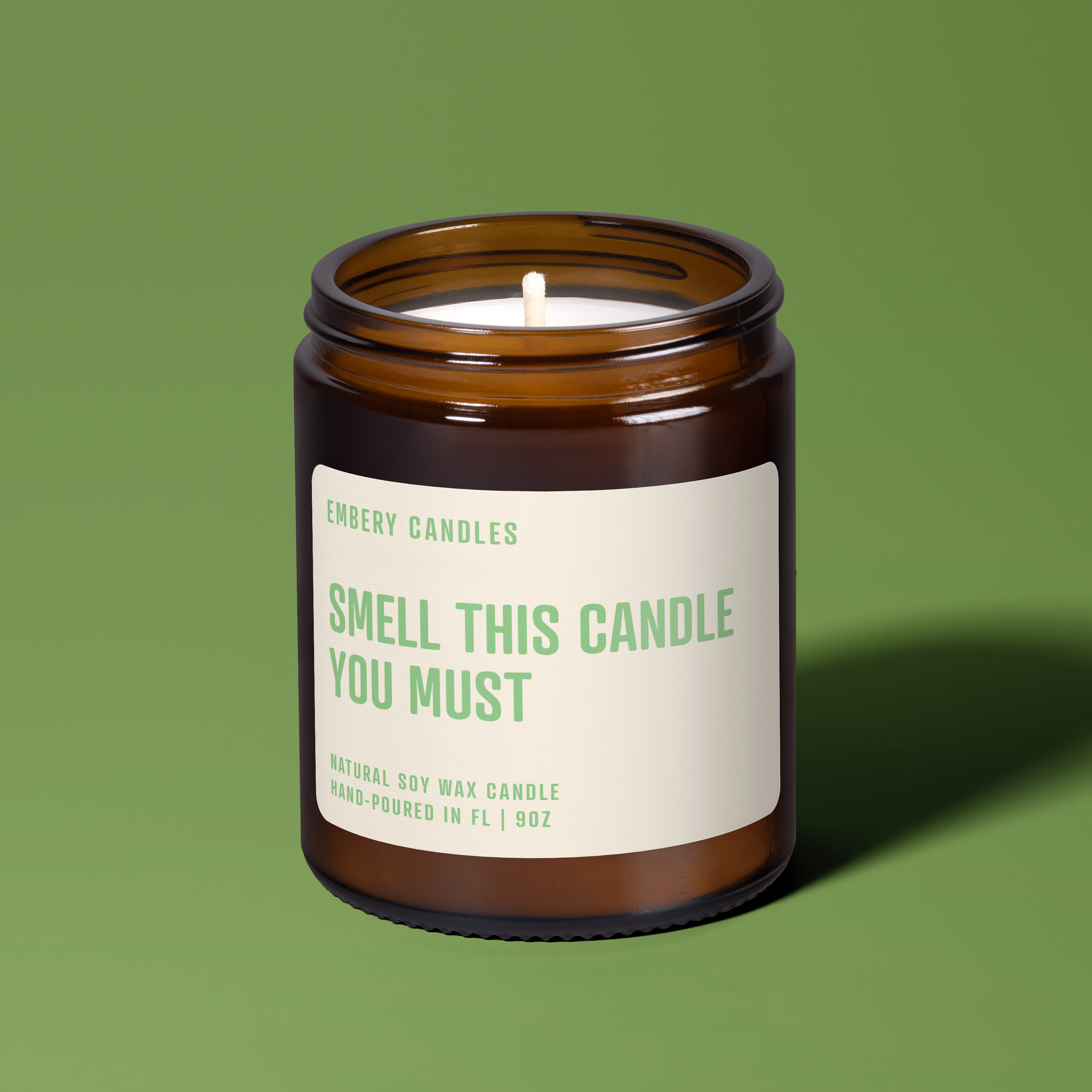 Smell This Candle You Must | Soy Wax Scented Candle
